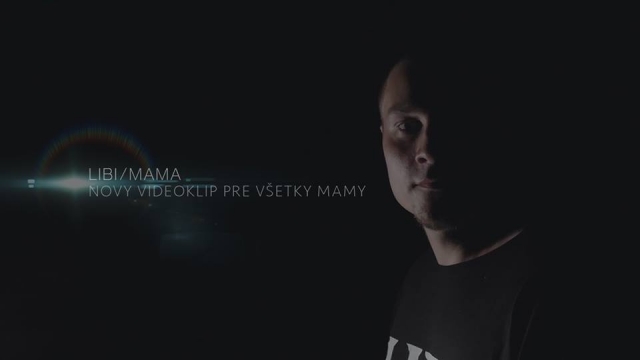 LIBI - MAMA Videoklip LIBI - MAMA Videoklip