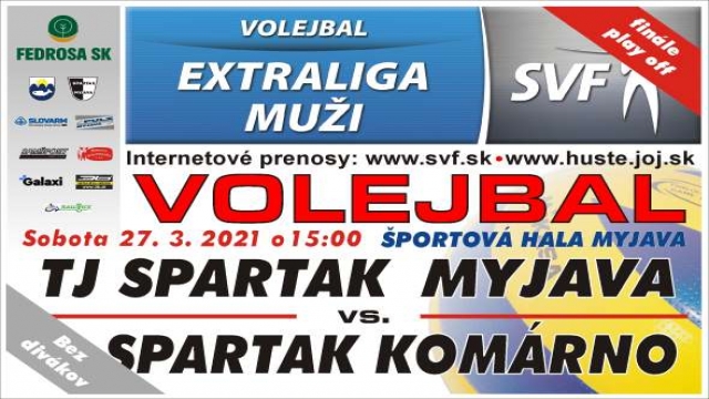 Priamy prenos finále play-off volejbal TJ Spartak Myjava - Spartak Komárno